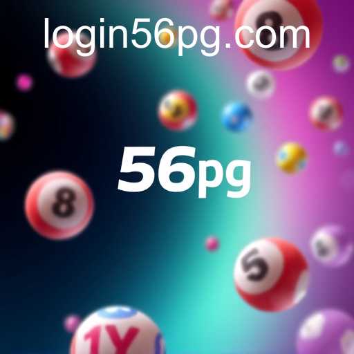 Exploring the Thrilling World of Online Lottery with 56pg